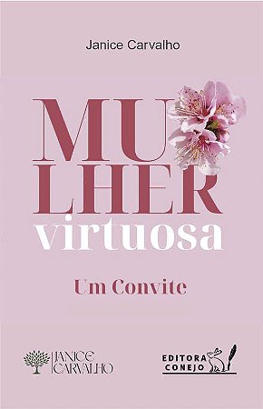 Mulher Virtuosa: Um Convite