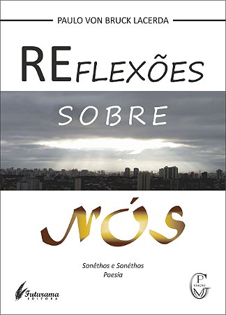 REflexões sobre Nós