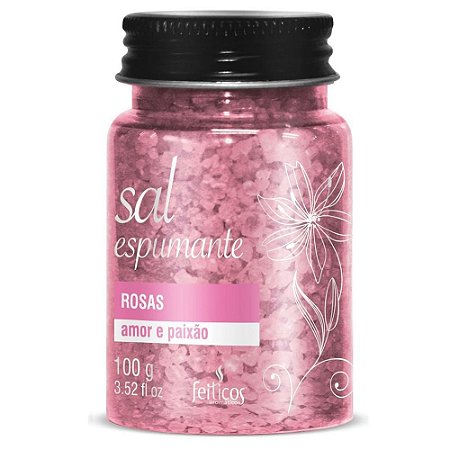 Sal de Banho Espumante Rosas Feitiços