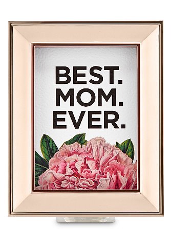 Best Mom Ever Wallflowers Fragrance Plug