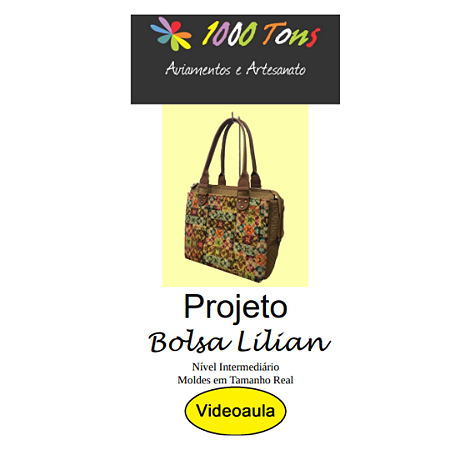 PROJETO BOLSA LILIAN  + VIDEO AULA NO FACEBOOK