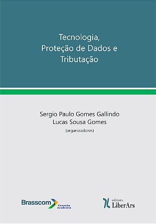 Tecnologia, proteção de dados e tributação