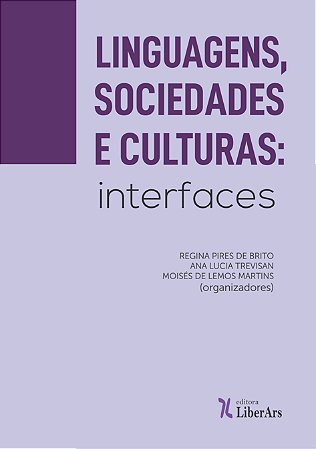 Linguagens, Sociedades e Cultura: interfaces