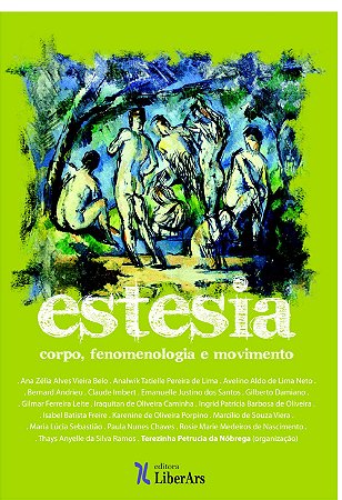 Estesia - Corpo e fenomenologia em movimento