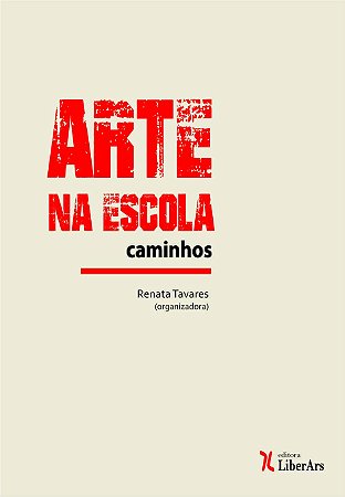 Arte na escola: caminhos