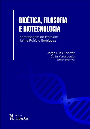 Bioética, filosofia e biotecnologia