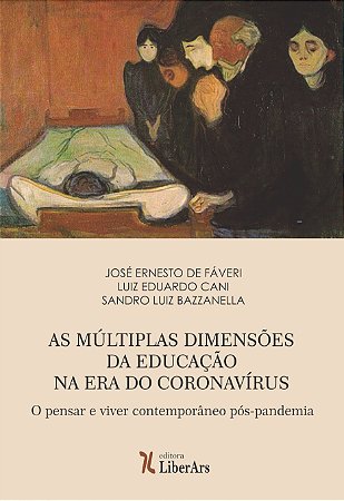 Múltiplas dimensões da educação na era do Coronavírus, As