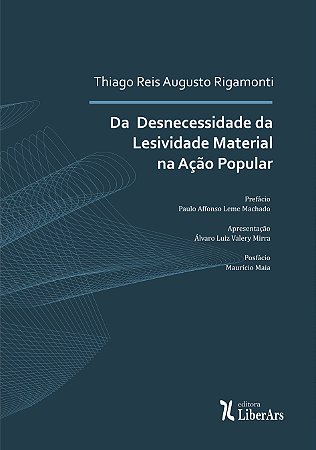 Da  Desnecessidade da Lesividade Material na Ação Popular