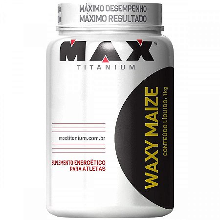 Waxy Maize (1kg) - Max Titanium