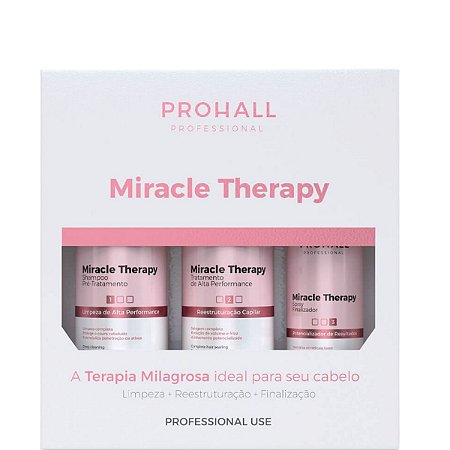 Prohall Kit Miracle Therapy Limpeza + Reestruturação + Finalização