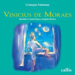 Criancas Famosas-Vinicius De Moraes -
