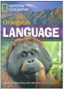 ORANGUTAN LANGUAGE - FOOTPRINT READING LIBRARY - LEVEL 4 -