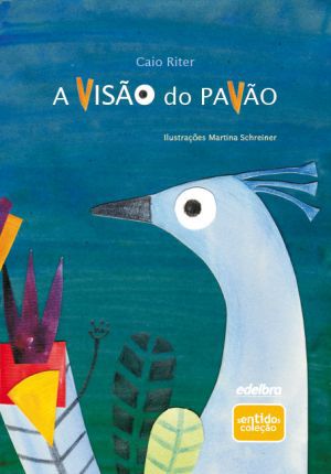 A VISÃO DO PAVÃO