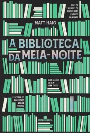 A Biblioteca Da Meia-noite