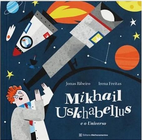 MIKHAIL USKHABELLUS E O UNIVERSO - VOL. 7
