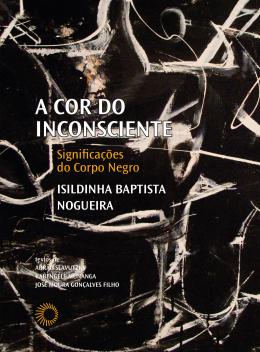 A Cor Do Inconsciente
