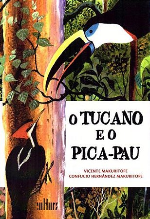 O TUCANO E O PICA-PAU