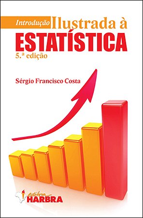 Introdução Ilustrada à Estatística - 5.ª edição