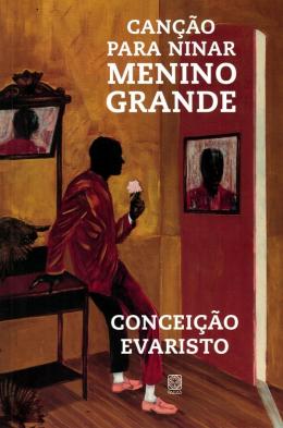 Canção para ninar menino grande - 2ª Ed