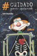 #cuidado - Garoto Apaixonado - 5ª Ed