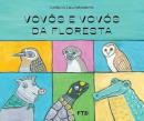 Vovôs e vovós da floresta