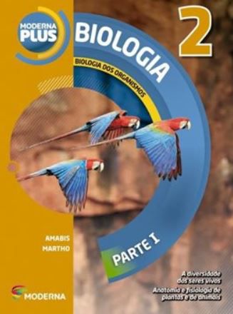Moderna Plus Biologia 2 - Biologia dos Organismos