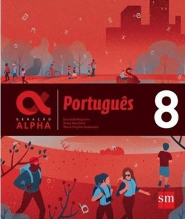 Geração Alpha - Português 8º Ano