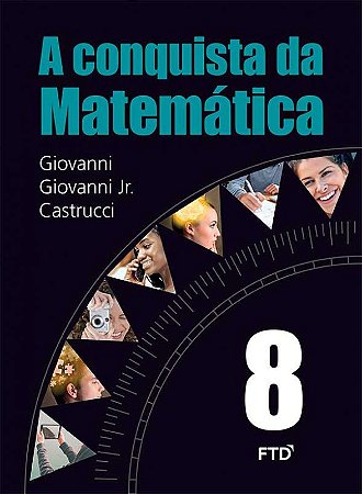 A conquista da Matemática - 8º ano