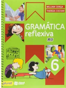 Gramática Reflexiva 6º Ano