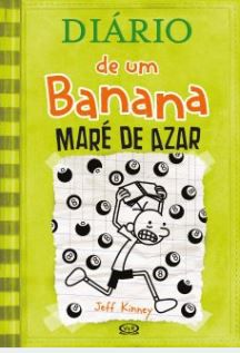 Diário de um Banana Vol. 8 -MARÉ DE AZAR