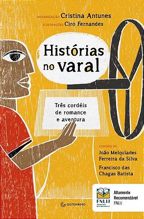 Histórias no varal - Três cordéis de romance e aventura