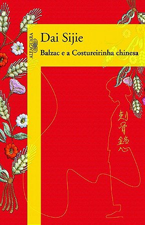 BALZAC E A COSTUREIRINHA CHINESA