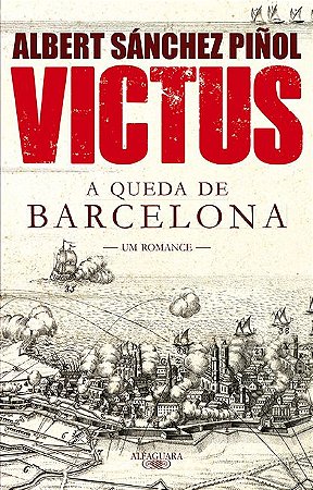 VICTUS - A QUEDA DE BARCELONA