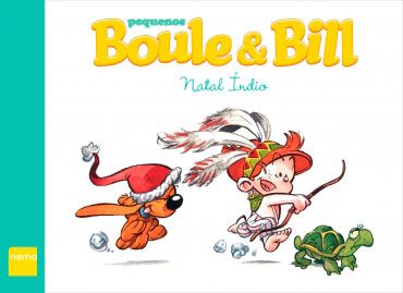 Pequenos Boule & Bill - Natal Índio
