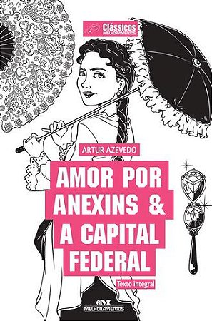 AMOR POR ANEXINS & A CAPITAL FEDERAL