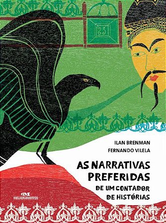 AS NARRATIVAS PREFERIDAS DE UM CONTADOR DE HISTÓRIAS