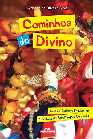 CAMINHOS DO DIVINO