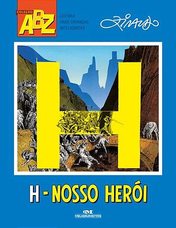 H – NOSSO HERÓI