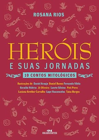 Heróis E Suas Jornadas