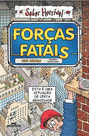 FORÇAS FATAIS