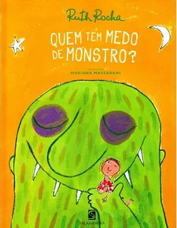 Quem Tem Medo De Monstro?