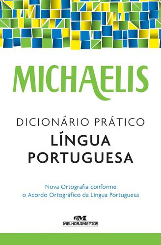 MICHAELIS DICIONÁRIO PRÁTICO LÍNGUA PORTUGUESA