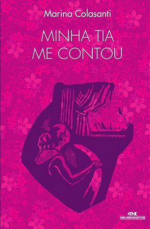 MINHA TIA ME CONTOU