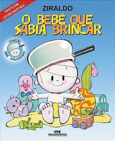 O BEBÊ QUE SABIA BRINCAR