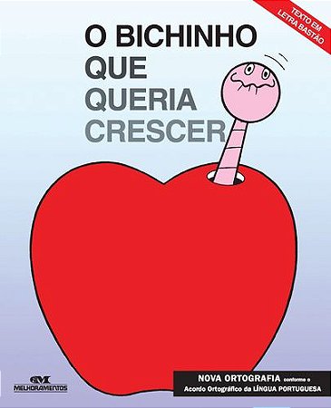 O BICHINHO QUE QUERIA CRESCER