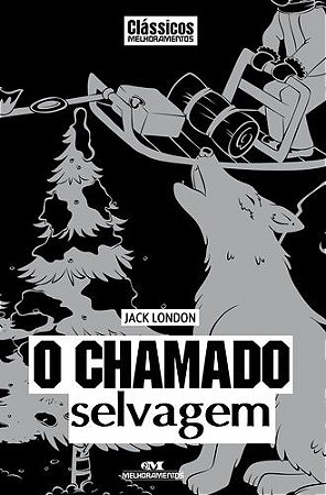 O CHAMADO SELVAGEM
