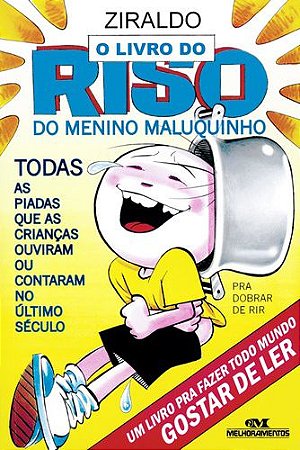 O LIVRO DO RISO DO MENINO MALUQUINHO