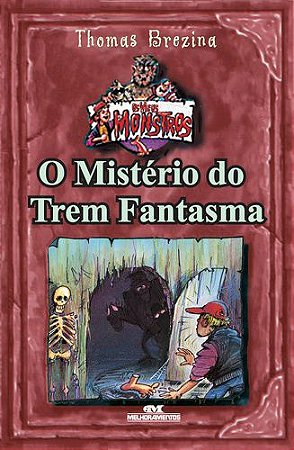 O MISTÉRIO DO TREM FANTASMA
