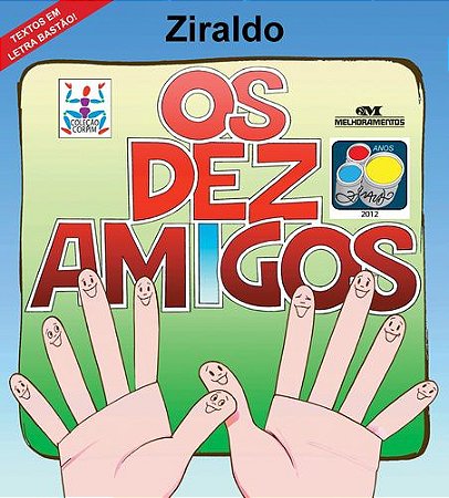 OS DEZ AMIGOS