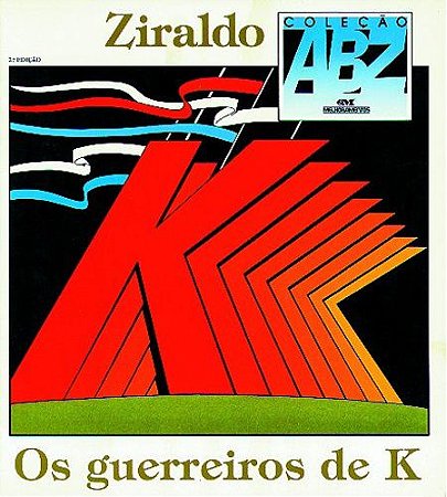 OS GUERREIROS DE K
